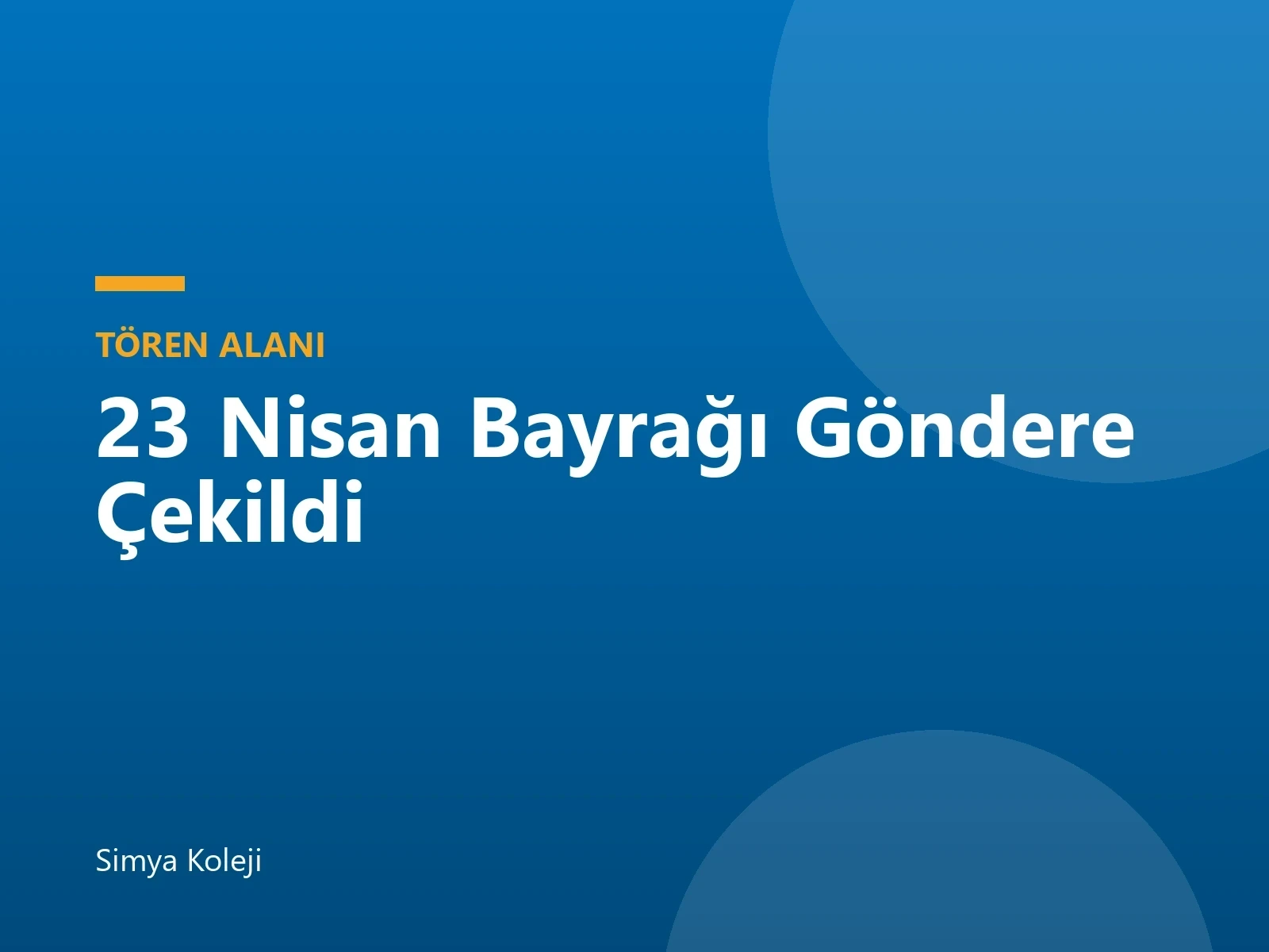 23 Nisan Kutlamaları